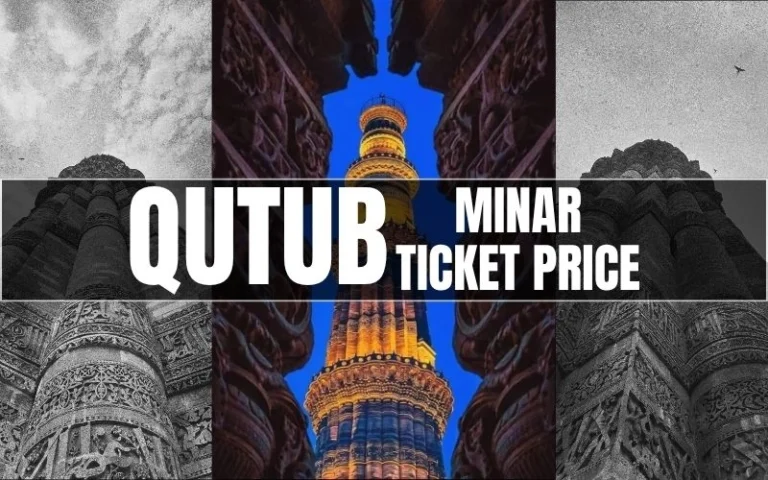 Qutub Minar Ticket