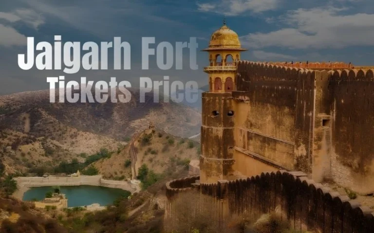 Jaigarh Fort Tickets: Your Complete Visitor’s Handbook with Price Breakdowns & Pro Tips Jaigarh Fort Tickets